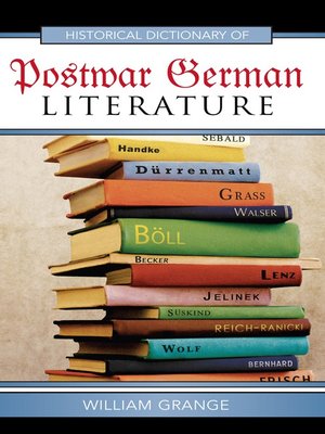 cover image of Historical Dictionary of Postwar German Literature